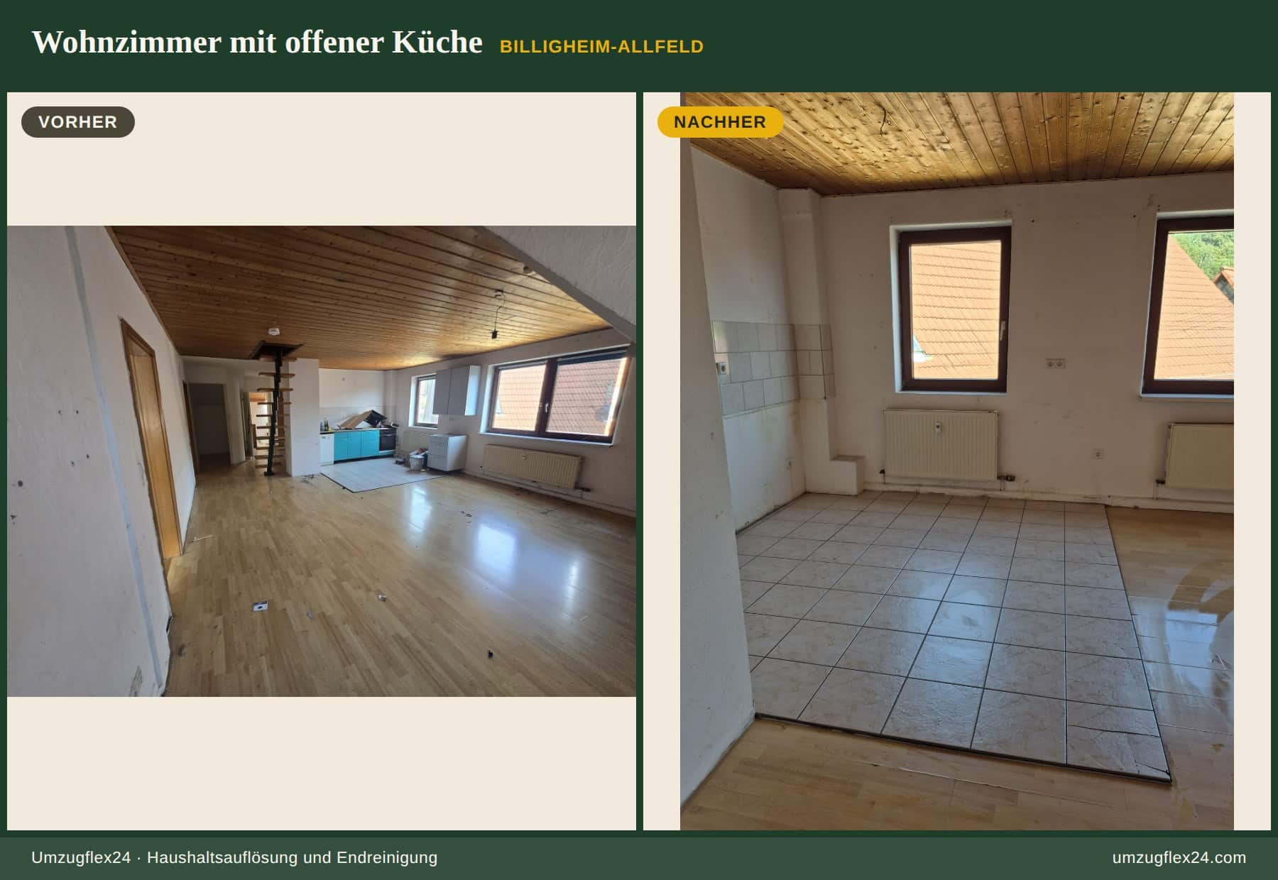 Haushaltsauflösung mit Endreinigung: Wohnzimmer und offene Küche vor und nach der Räumung
