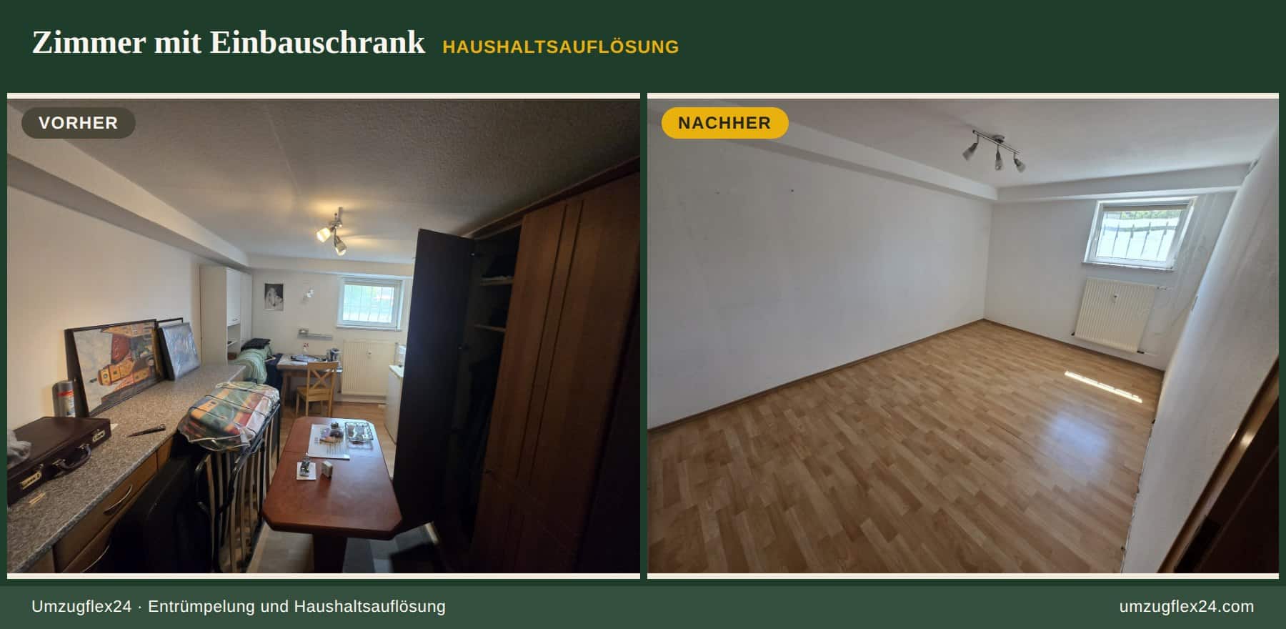 Zimmer mit Einbauschrank und Schreibtisch vor und nach der Räumung