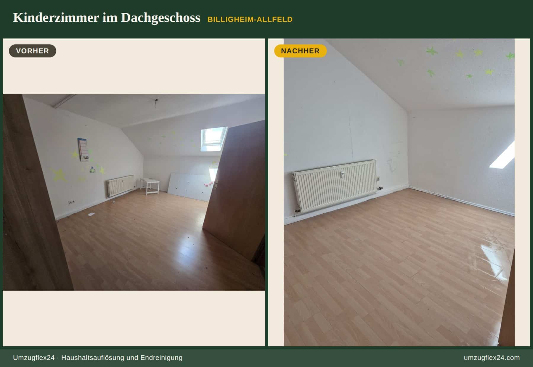 Kinderzimmer im Dachgeschoss vor und nach der Räumung: links Reste und Möbel, rechts der leere gereinigte Raum